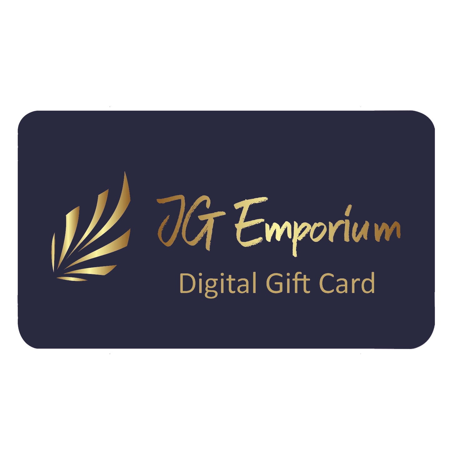 JG Emporium Digital Gift Card