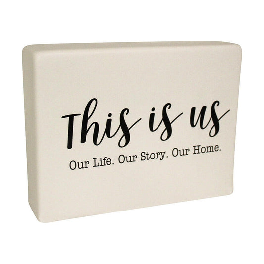 This Is Us Ceramic Sign