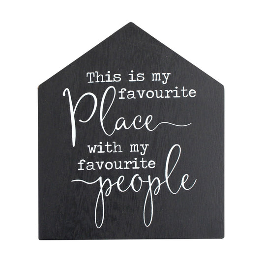 Favourite Place Sign